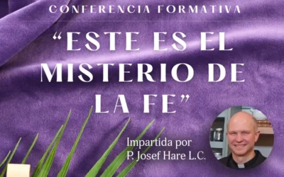 Conferencia | Cómo vivir la Semana Santa junto a Jesús