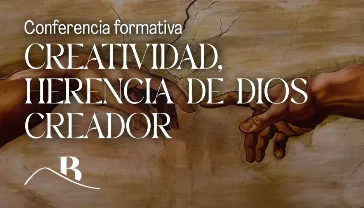 conferencia formativa creatividad herencia de dios creador