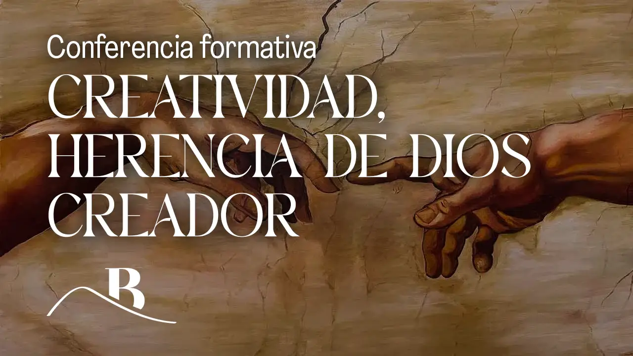 conferencia formativa creatividad herencia de dios creador