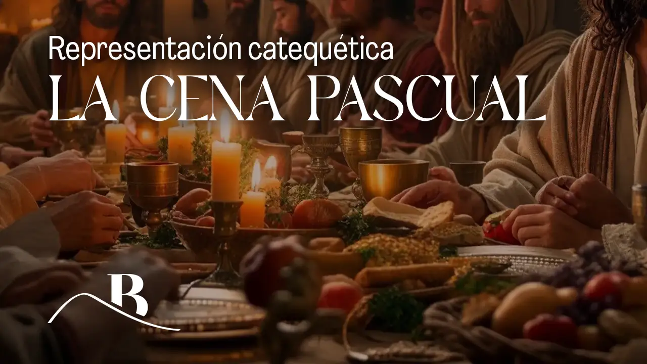 representacion catequetica la cena pascual
