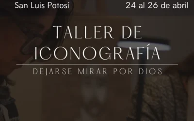 Taller de Iconografía Bizantina (San Luis Potosí)