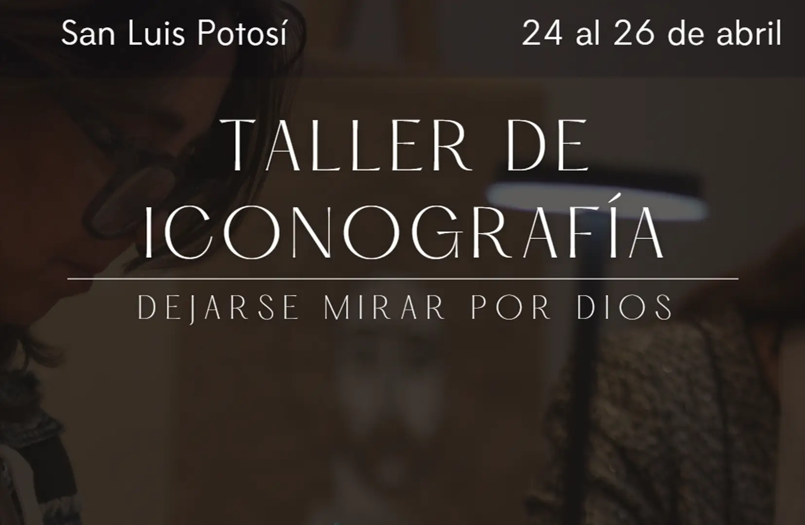 Imagen de portada del Taller de Iconografía Bizantina presencial en San Luis Potosí, impartido por Tais Gea, directora de Bet Tefilá