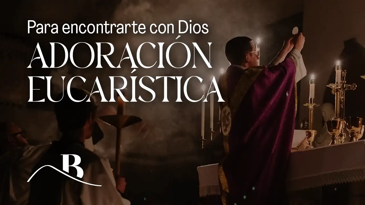 Adoración Eucarística | Bet Tefilá Interlomas