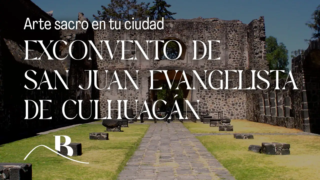 Exconvento de San Juan Evangelista de Culhuacán | Arte sacro